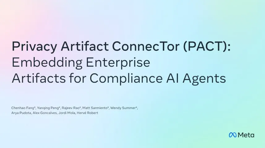 
            Privacy Artifact ConnecTor (PACT) : intégration d’artefacts d’entreprise pour des agents IA de conformité
          