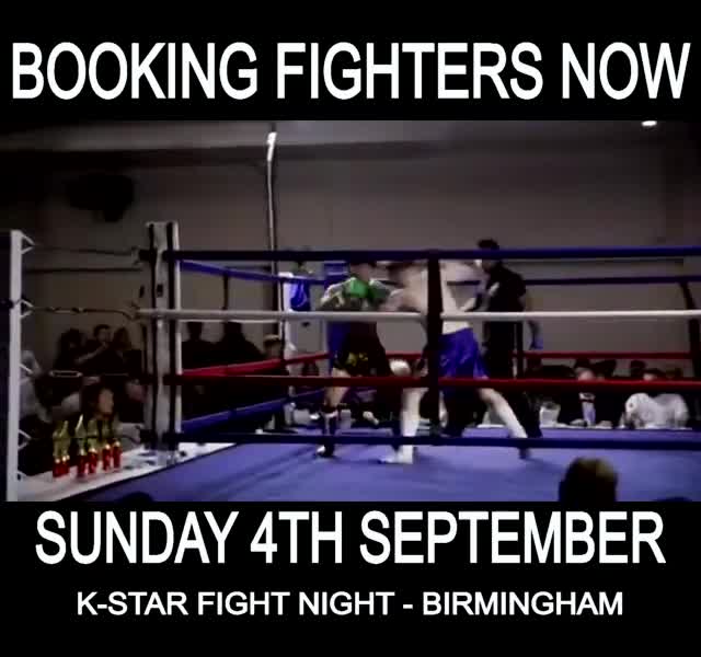 We are booking fighters now for our... - K-Star Fight academy