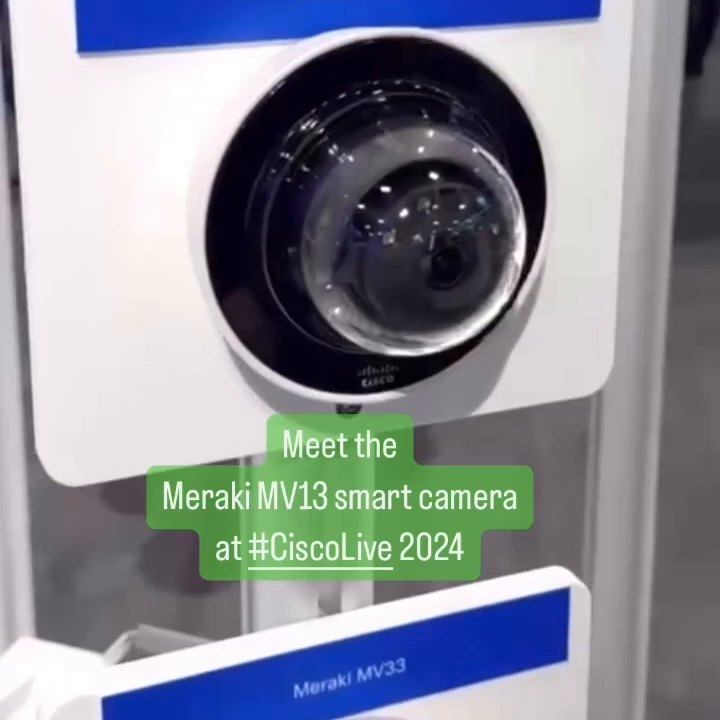 Our Meraki MV13 smart camera enables faster, easier deployments and ...