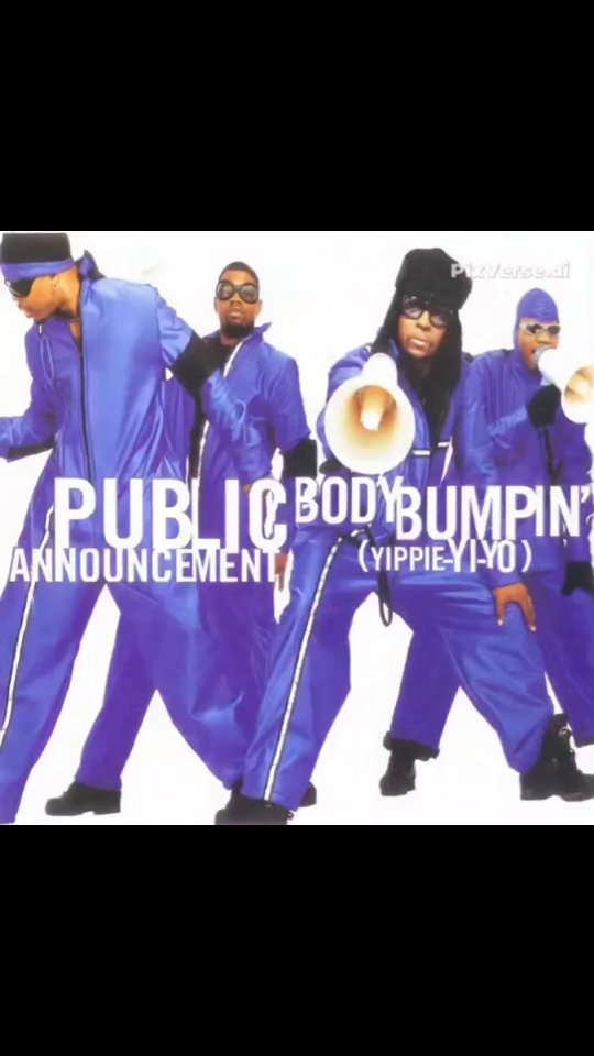 Public Announcement - Body Bumpin' (Yippie Yi-Yo) (Remix) (1999