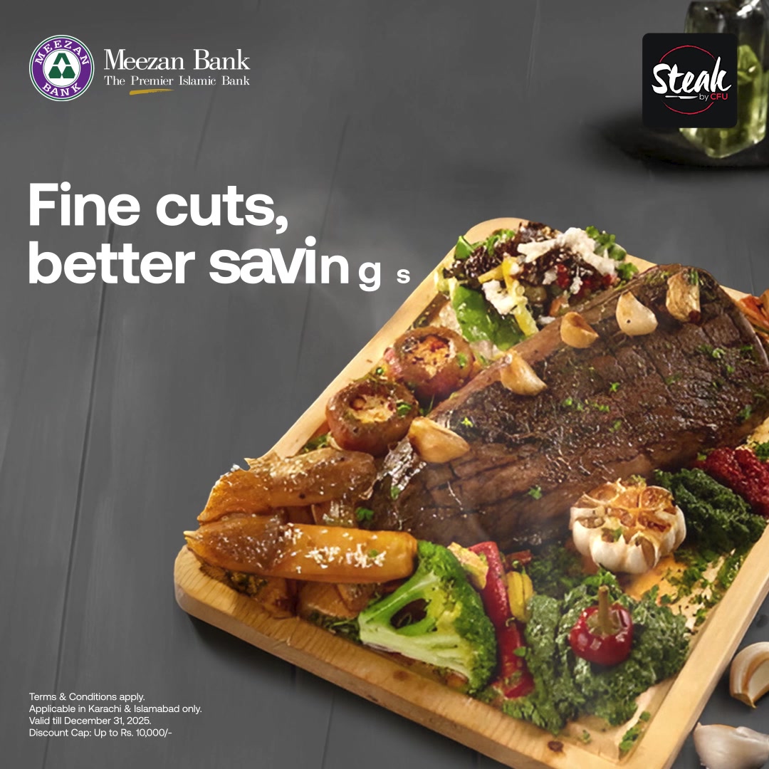 Get up to 40% discount at Steak by CFU with your Meezan Bank Debit ...