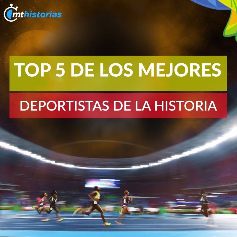 #MTHistoria Top 5 de los mejores deportistas de la historia | ¿Qué opinan del Top 5 que nos ...