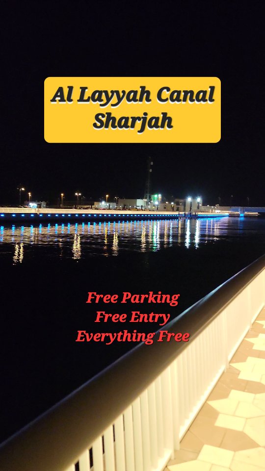 Al Layyah Canal | new tourist spot | hidden Gem 🧊 ️Free Parking ️Free ...