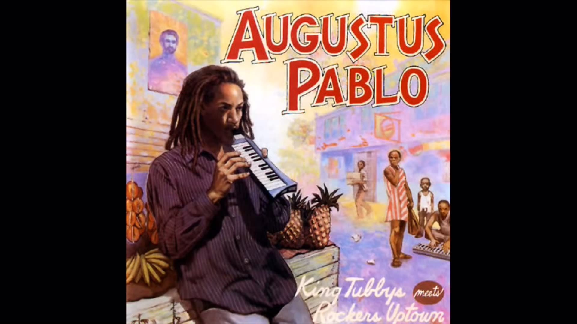 Augustus Pablo - King Tubbys Meets Rockers Uptown (1977)