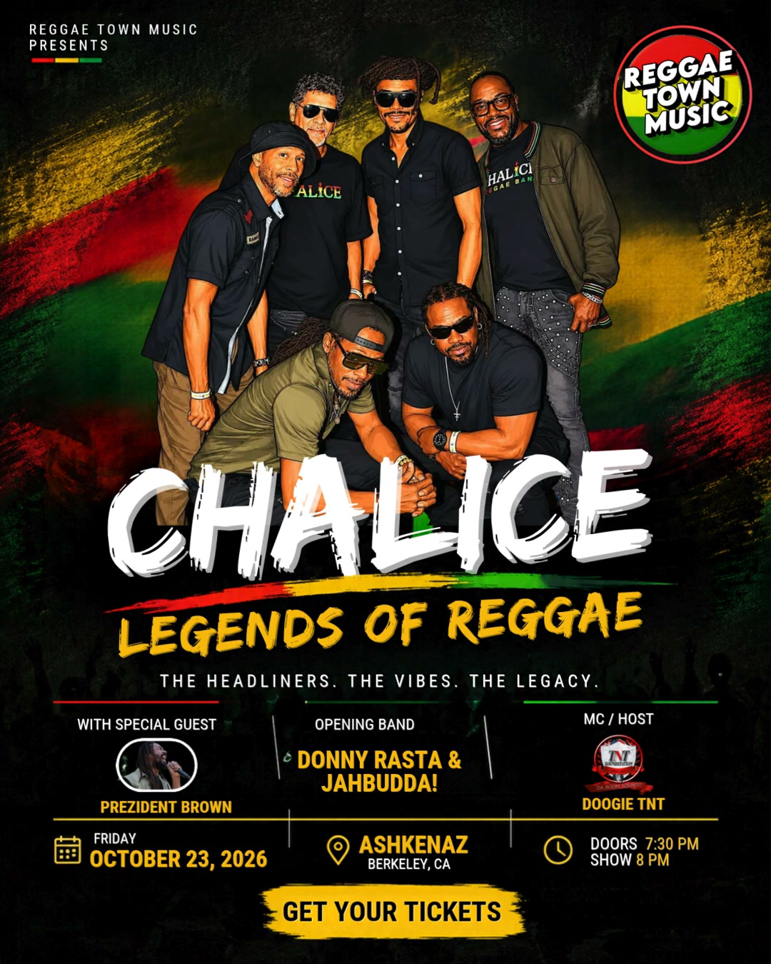 🔥 CHALICE IS COMING TO BERKELEY! 🔥 Reggae Town Music presents