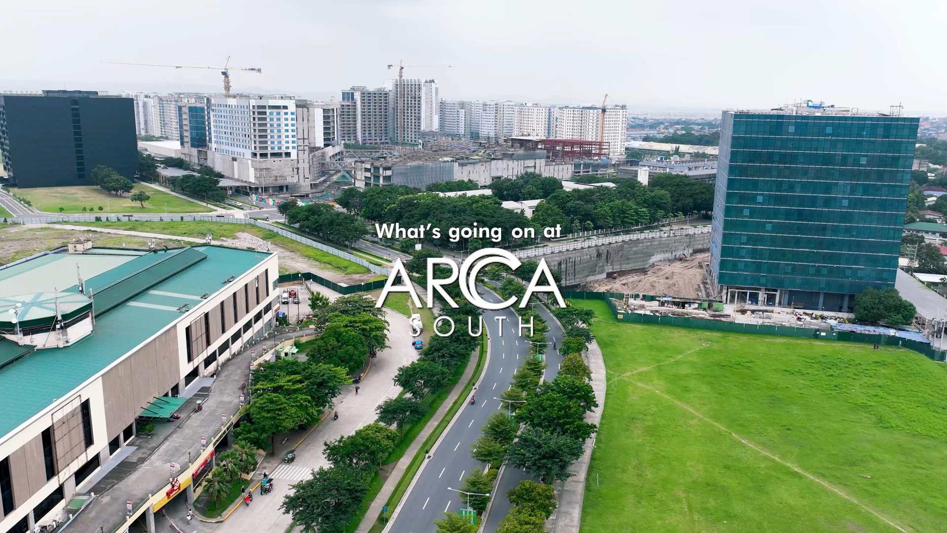 Arca South is rapidly evolving into an integrated urban community ...