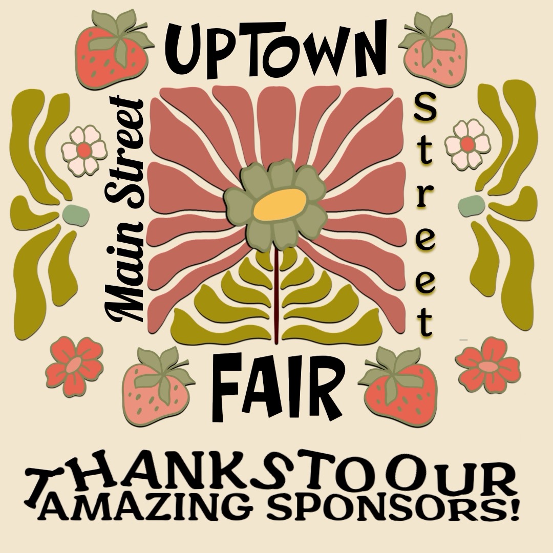 The 35th Annual Uptown Street Fair wouldn't be possible without