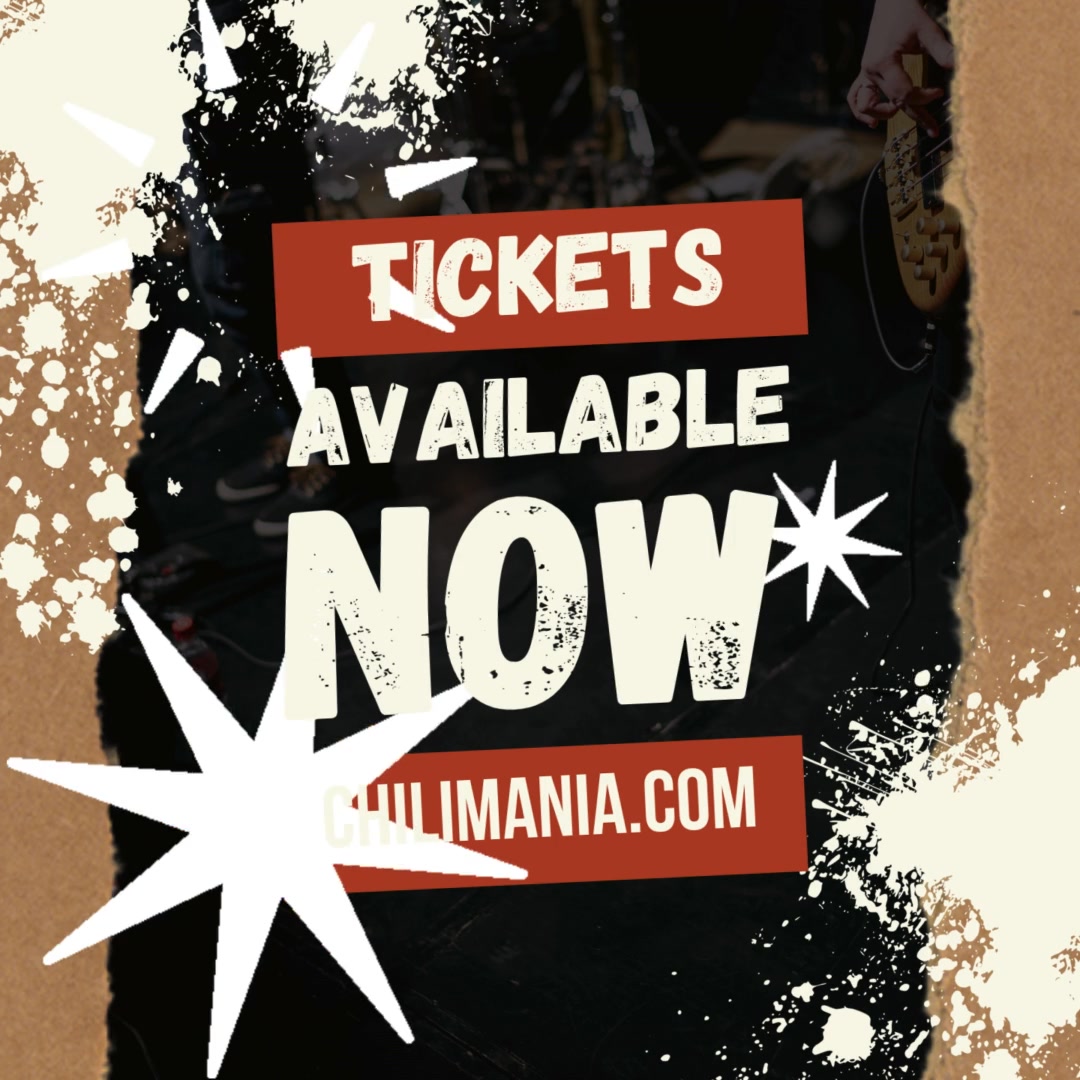 Chilimania - 🎟️ Tickets Are ON SALE NOW! 🎉 Get ready to... | Facebook