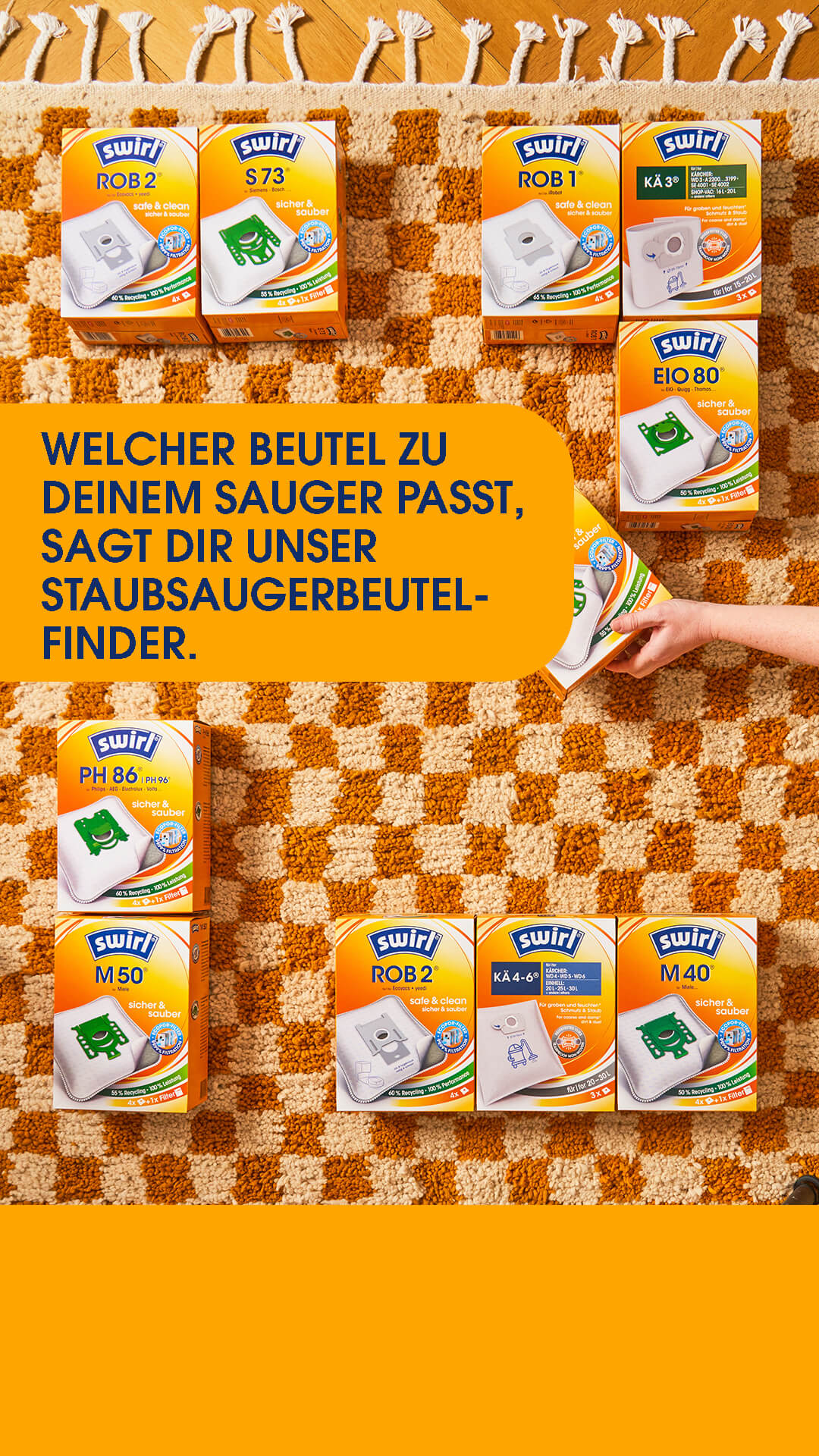 Eine Packung für mich, eine Packung für dich ... Swirl hat für alle gängigen Staubsauger-Modelle von Miele, Bosch, Siemens, Severin, Hoover, Dirt Devil, Kärcher, Vorwerk, AEG, EIO und viele weitere