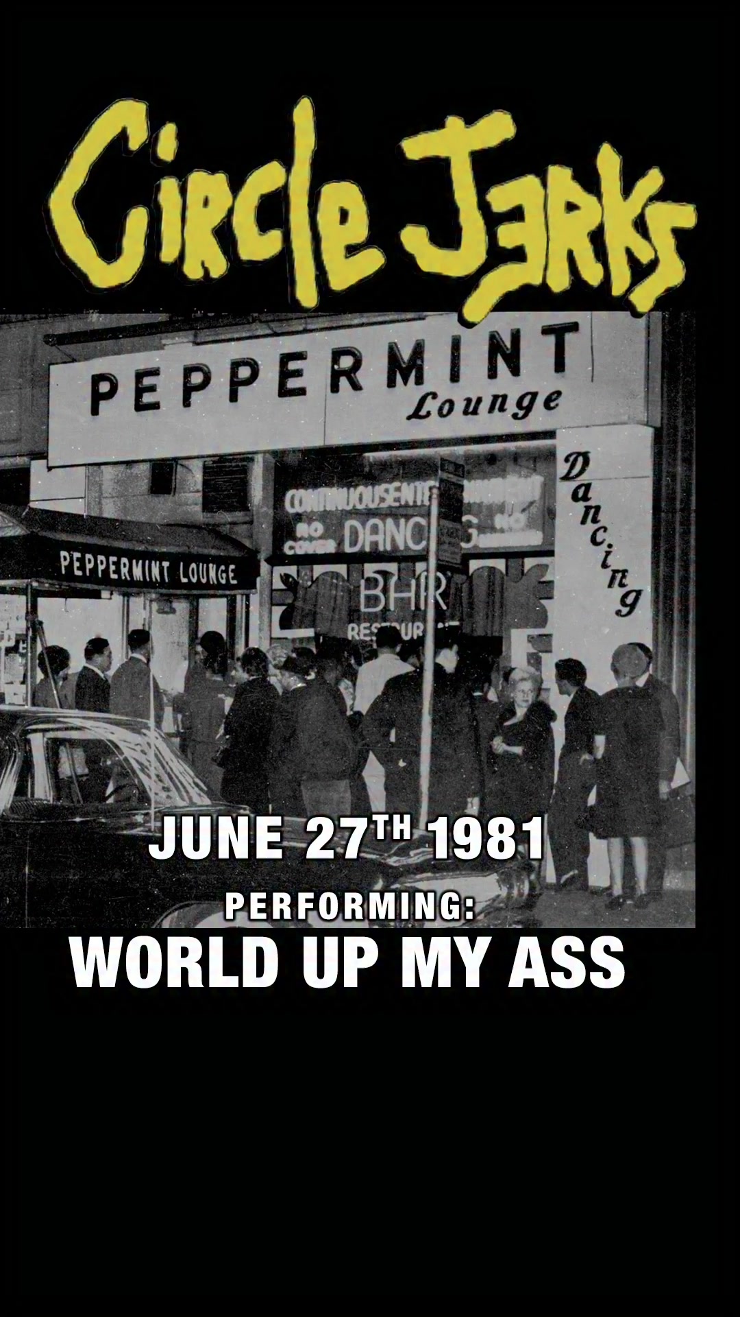 Circle Jerks – Live at the Peppermint Lounge – June 27, 1981 Live