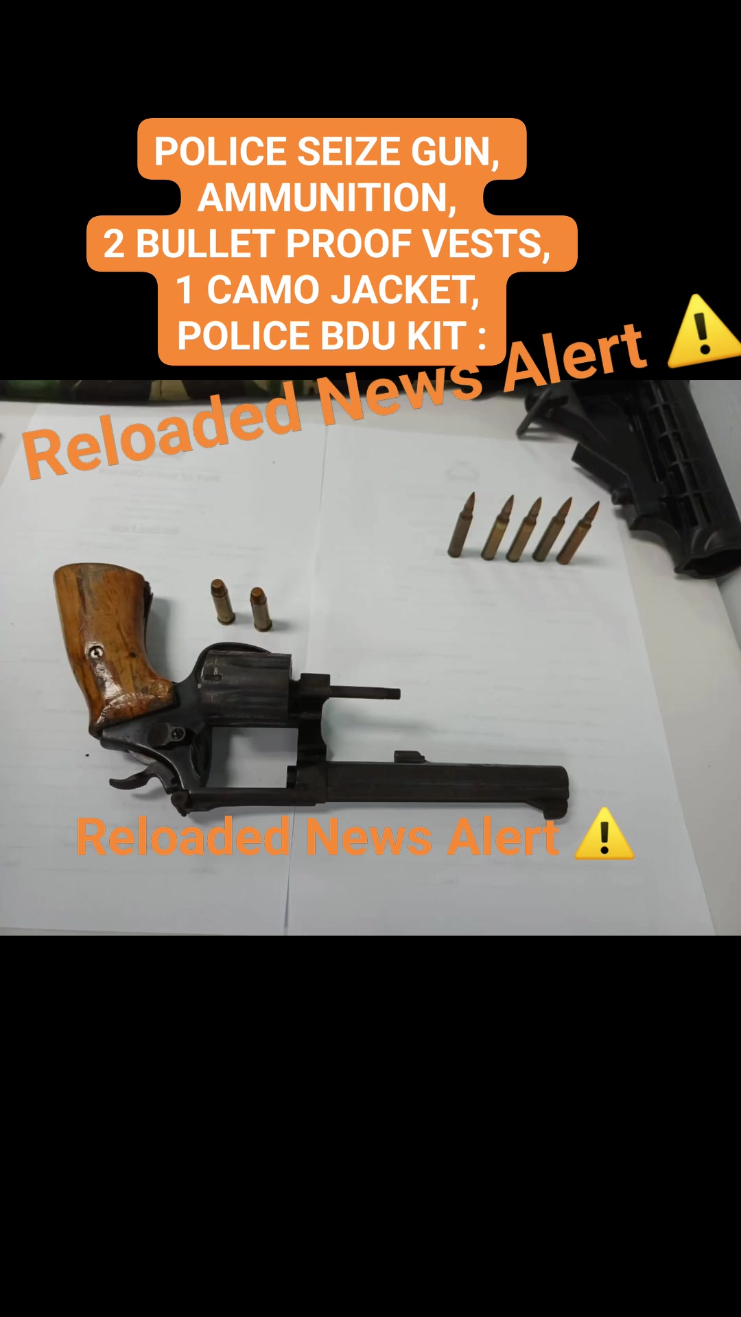 POLICE SEIZE GUN, AMMUNITION, 2 BULLET PROOF VESTS, 1 CAMO JACKET ...