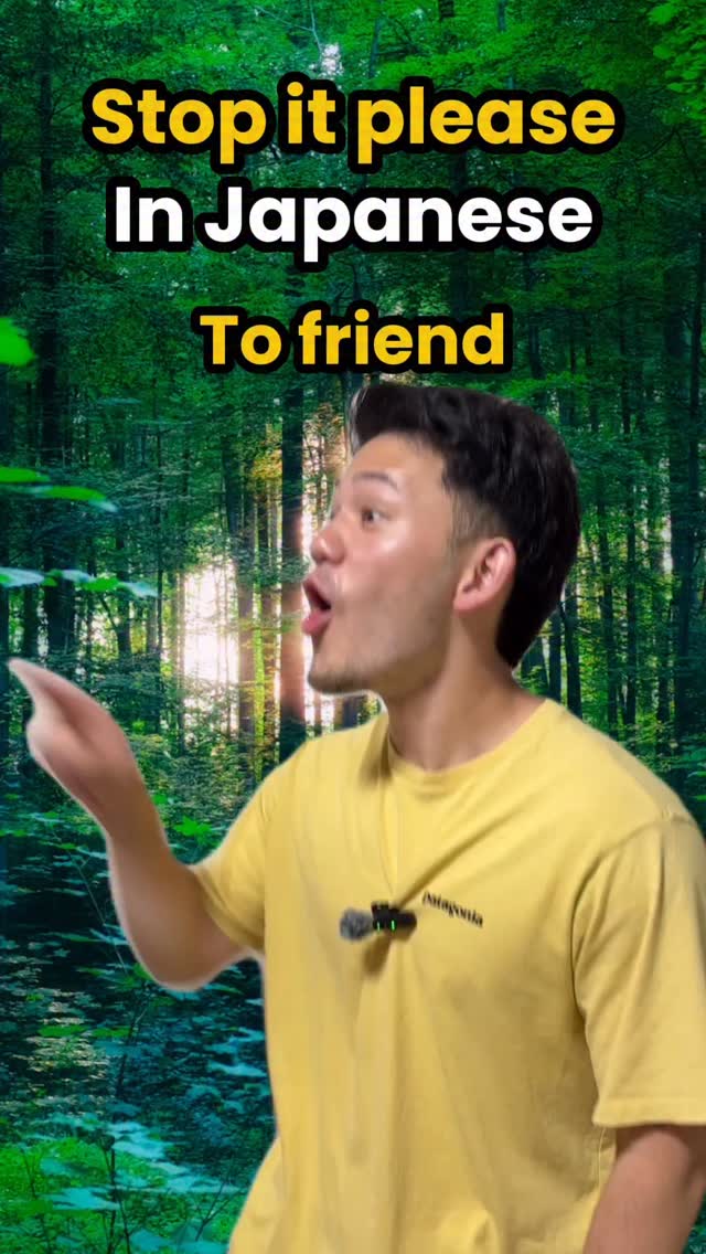 Stop it please” in Japanese | Keins Japanese