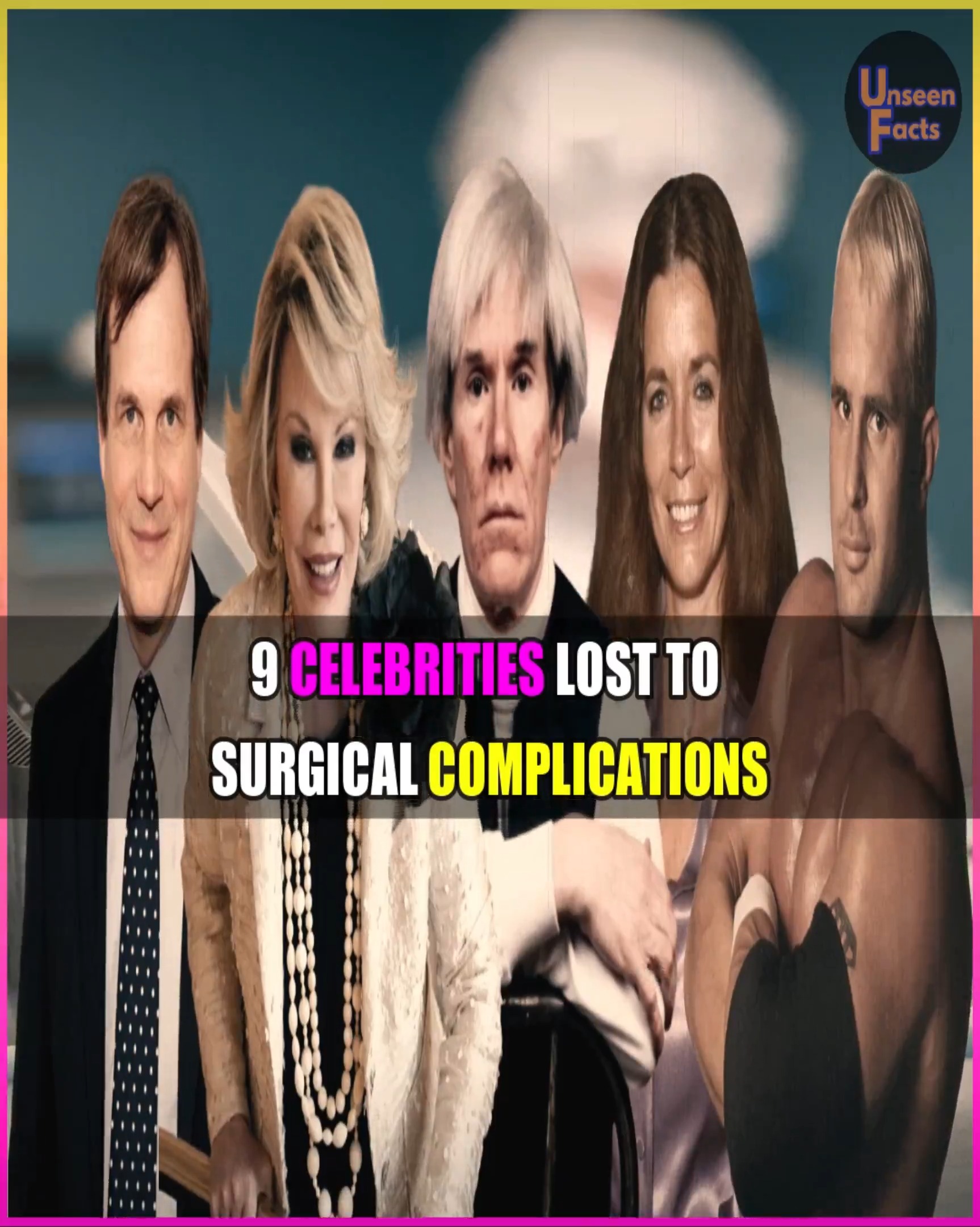 9 Celebrities Lost To Surgical... - Unseen Facts Compilations | Facebook