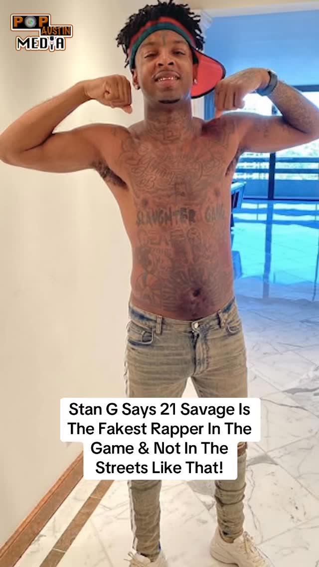 @stang1000 Says 21 Savage Is The Fakest Rapper In The Game & Not In The ...