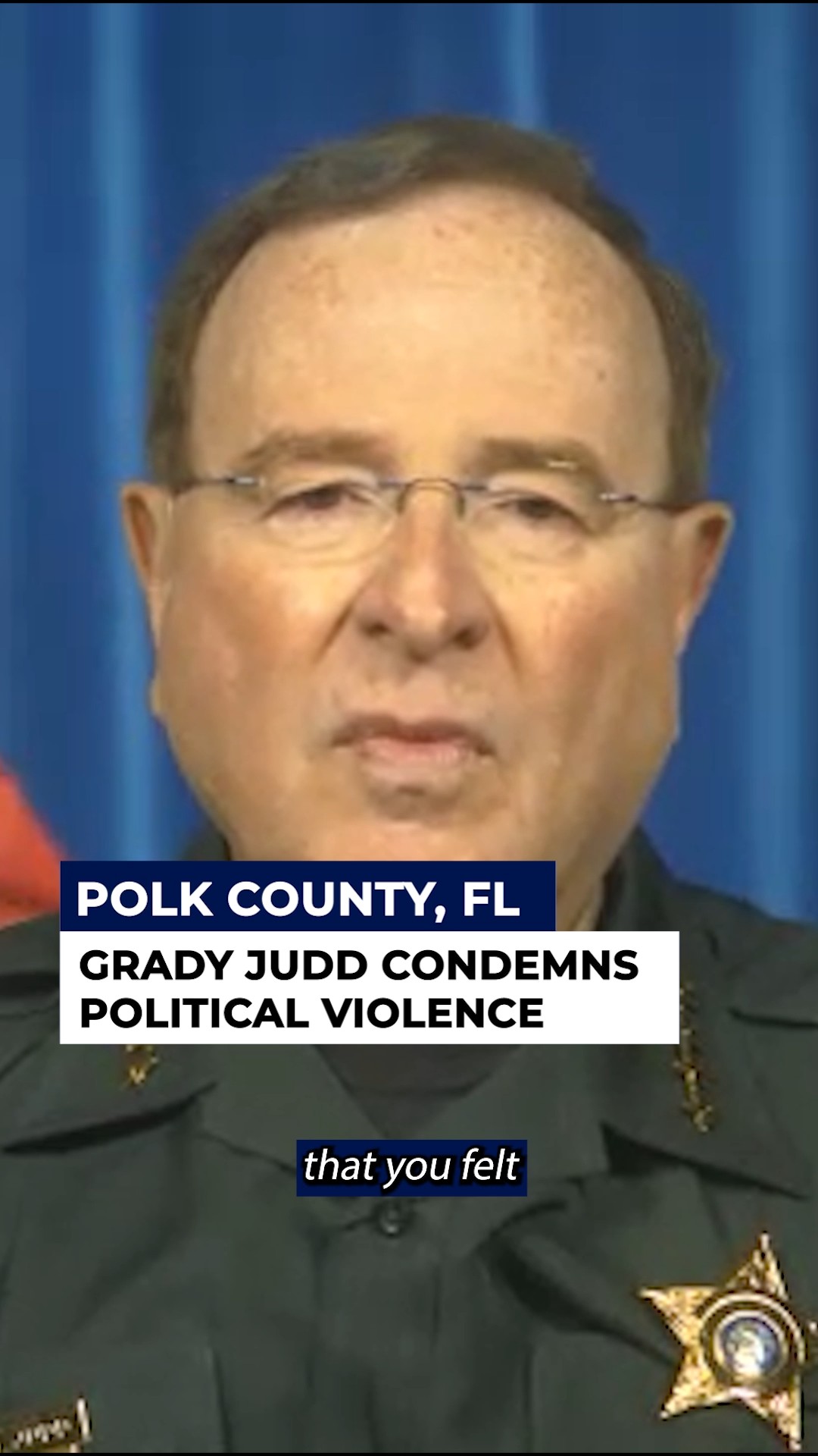 Polk County Sheriff Grady Judd released a statement condemning ...