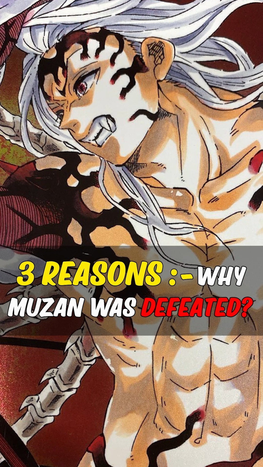 Why Muzan was Defeated?? Three major reasons🔥🤯