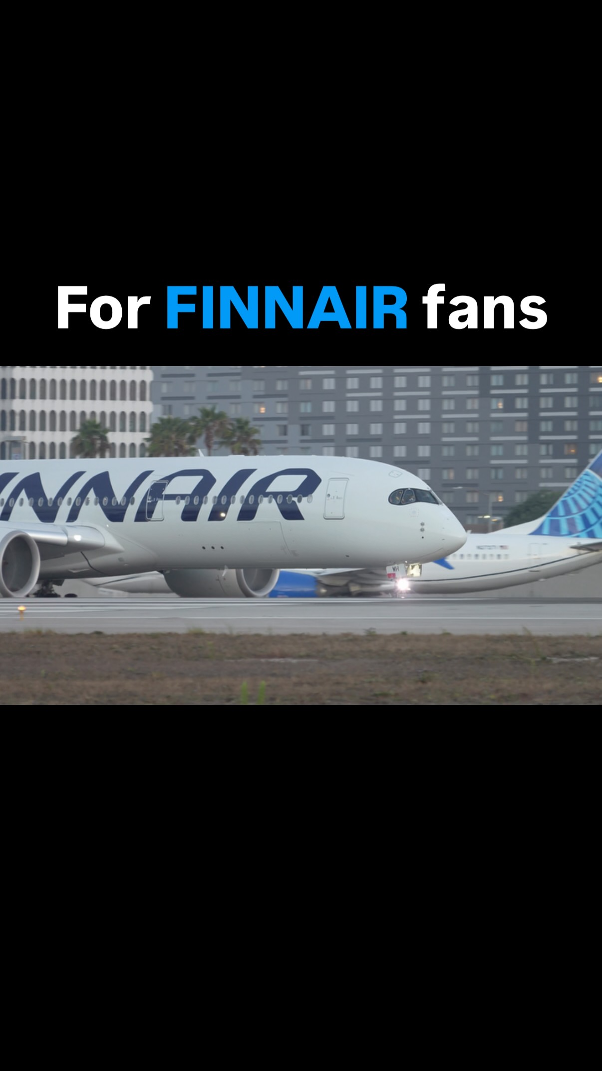 A Finnair A350 departing from Los Angeles International Airport to