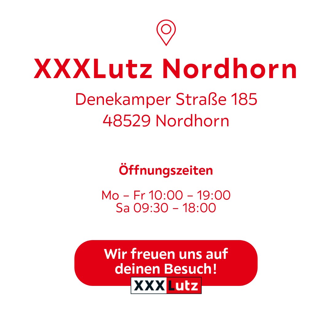 Möchtest du dich neu einrichten? Besuche jetzt dein XXXLutz Möbelhaus in Denekamper Straße 185, 48529 Nordhorn. | XXXLutz Deutschland