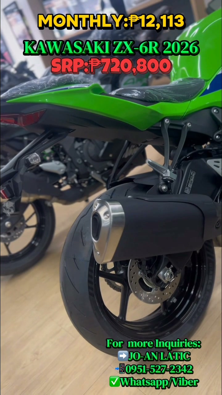3️⃣様 KAWASAKI ZX-6R 2026 SRP:720,800 For more Inquiries: ➡️JO-AN