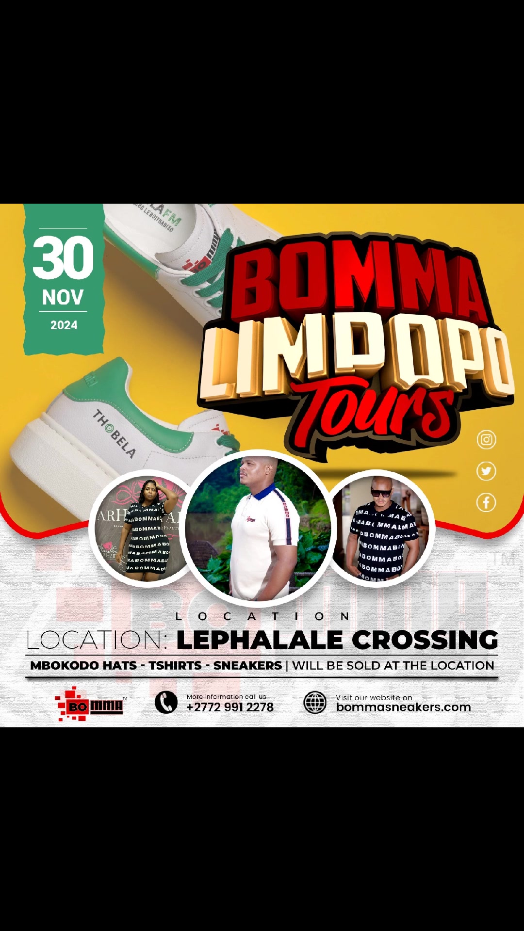 BOMMA Sneakers TOUR🌎 30th Nov LEPHALALE CROSSING 📍 30th Nov LEPHALALE ...
