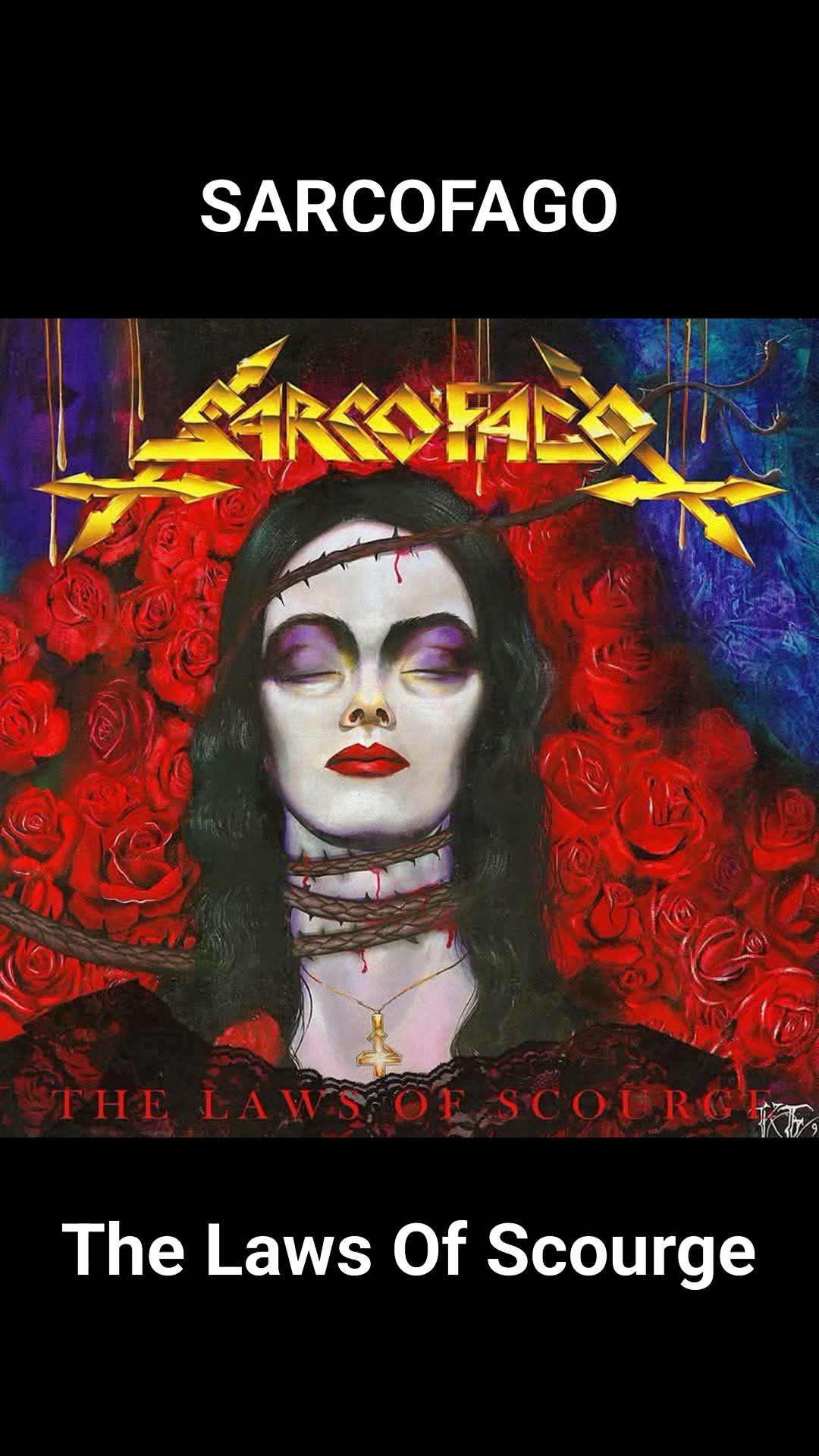 SARCÓFAGO - The Laws Of Scourge Cogumelo Rec 1991 Death/Thrash
