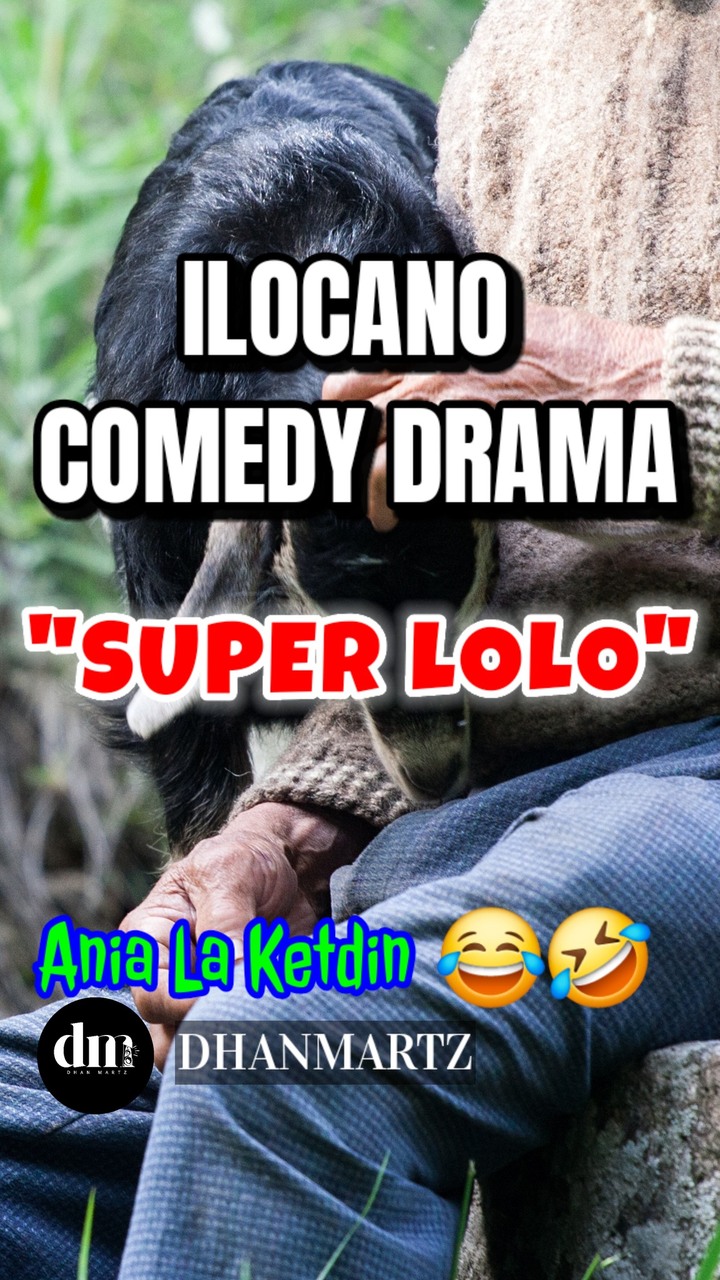 Ilocano Comedy Drama 