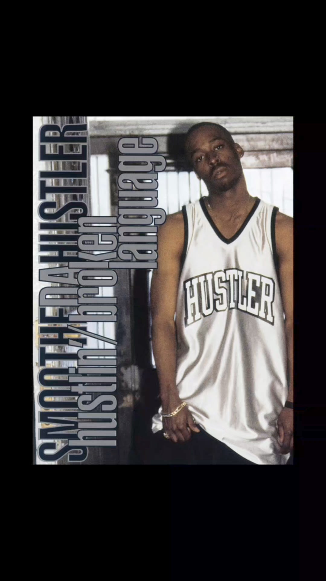 Smoothe Da Hustler's 1995 song Broken Language