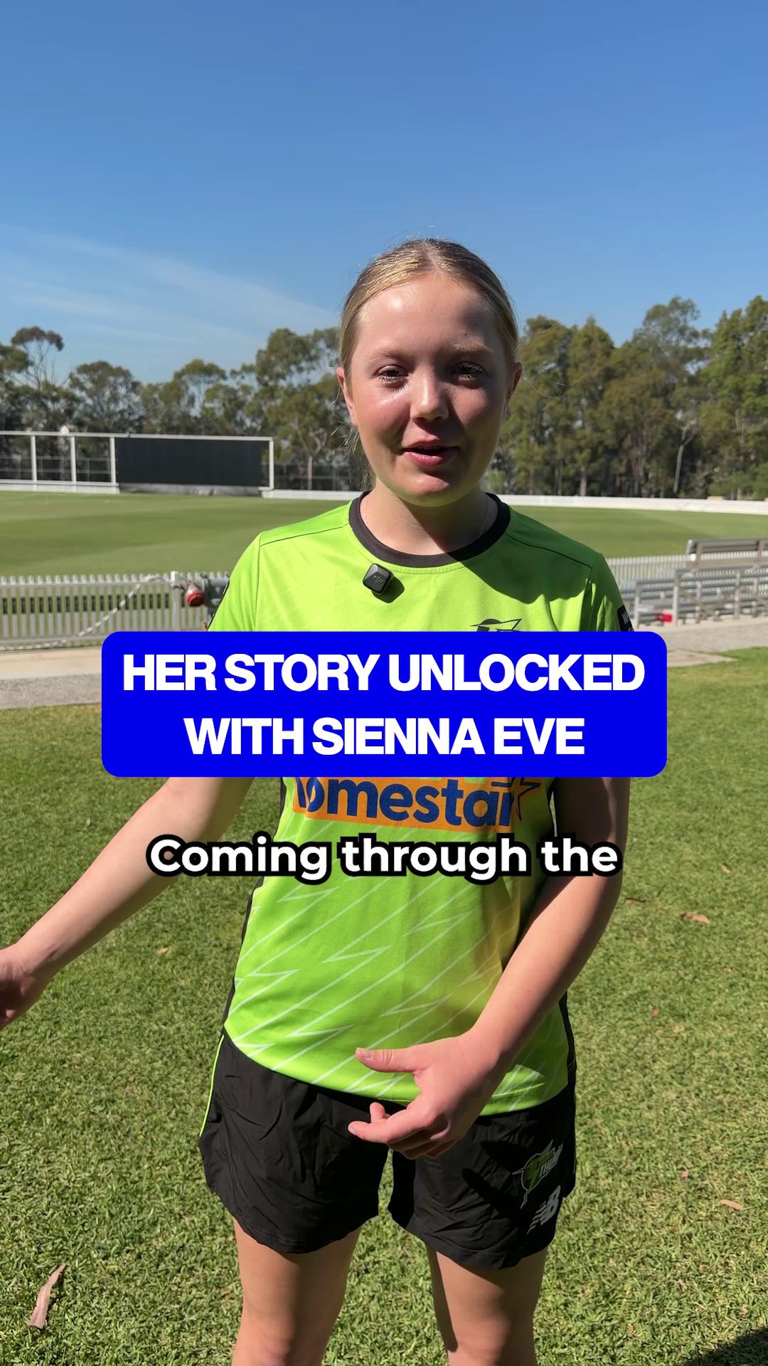 Her story UNLOCKED 🔓 Sienna Eve on her cricket journey to becoming a ...