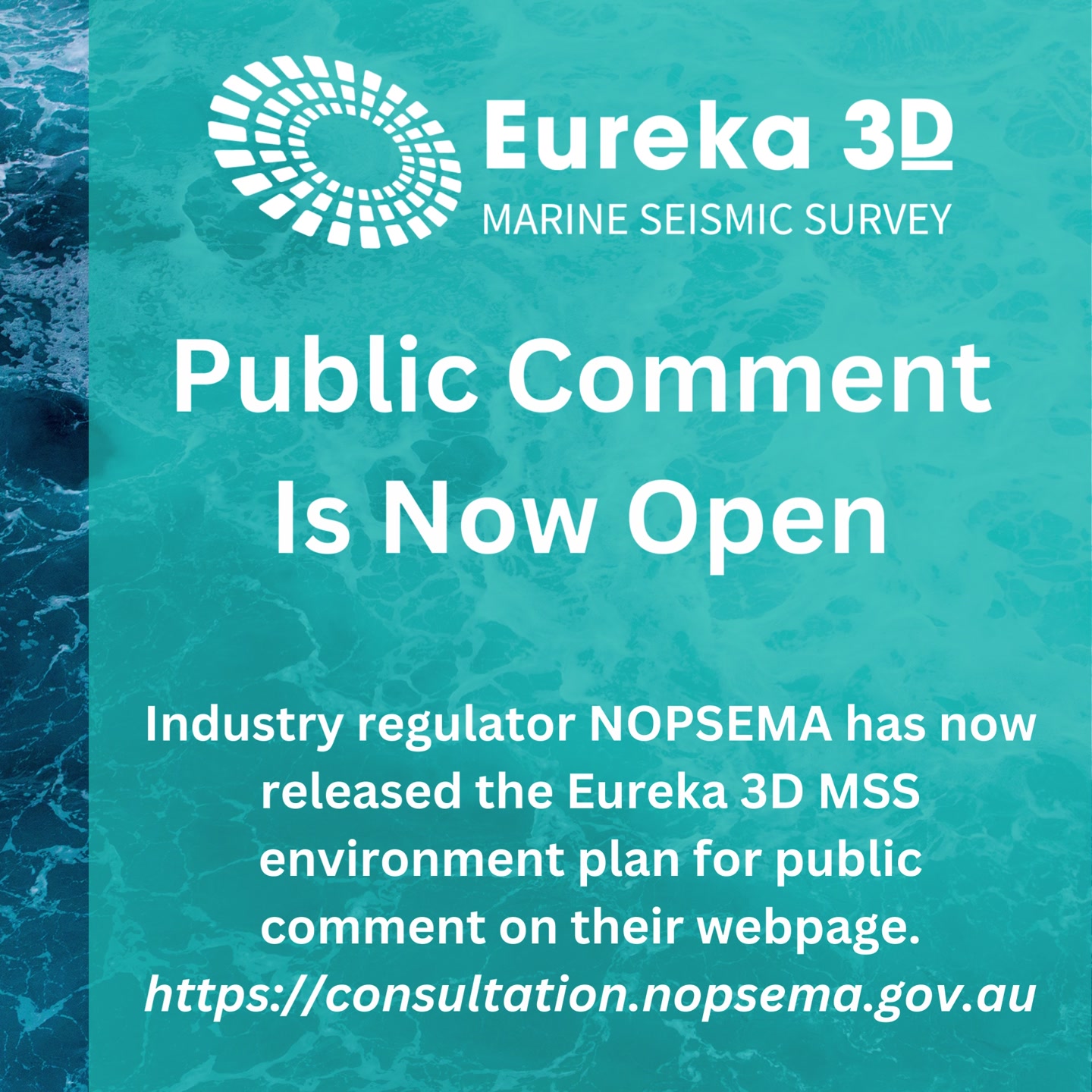 Industry regulator NOPSEMA has now released the Eureka 3D MSS ...