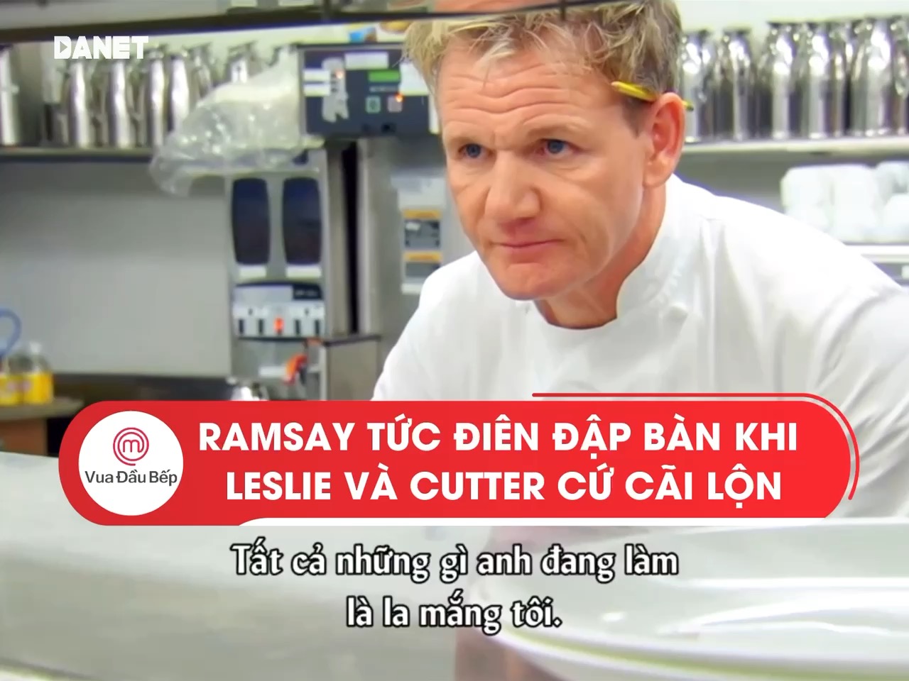 Ramsay tức điên đập bàn khi Leslie và Cutter cứ cãi lộn Đón xem Vua Đầu ...
