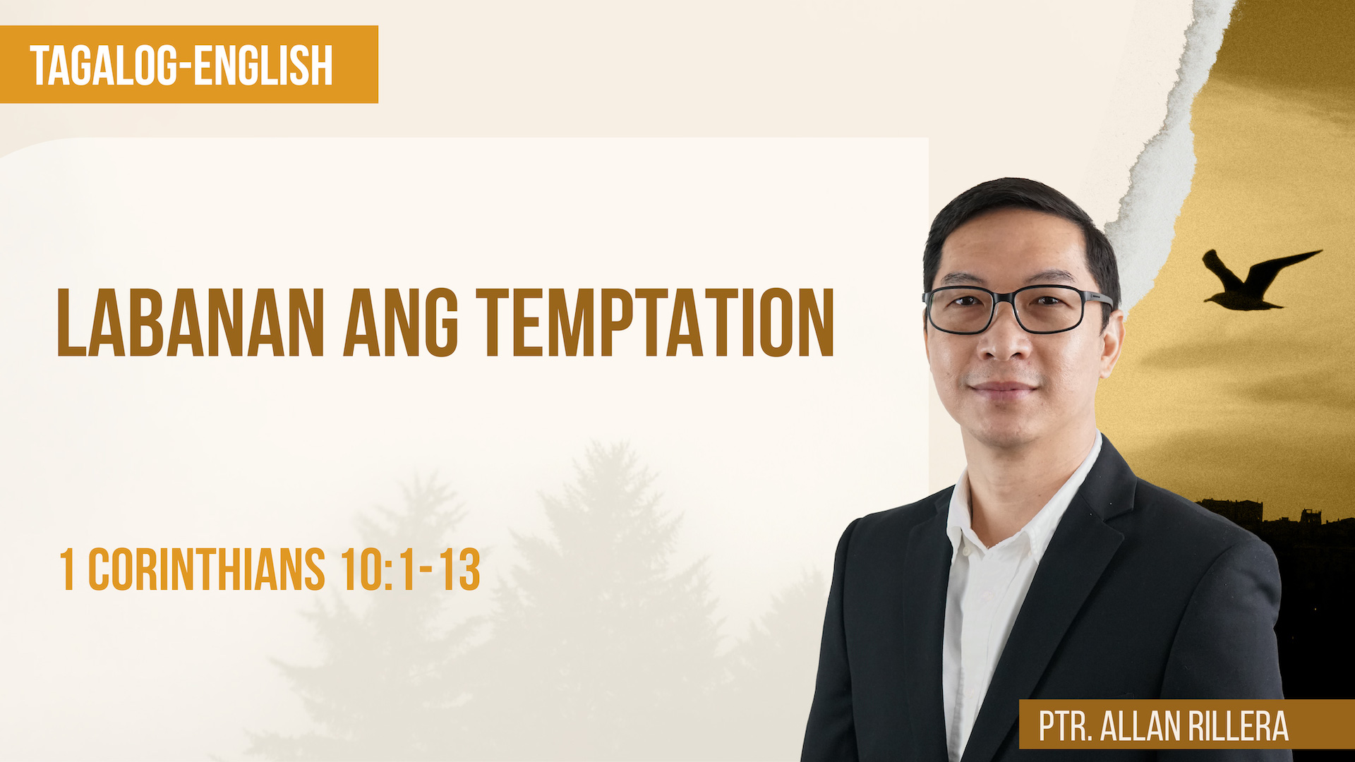 Sermon: Labanan ang Temptation Series: Jesus is the Answer Speaker: Ptr ...