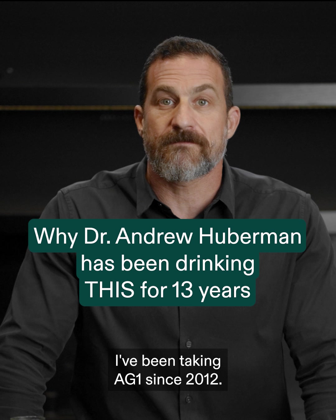 Here's why Dr. Andrew Huberman has been drinking AG1 for over 10 years 👇, One scoop replaces:, ✅ Probiotics & Prebiotics, ✅ Multivitamin, ✅ Vitamin C Tablets, ✅ Supergreens, ✅ Vitamin B Complex, ✅ 