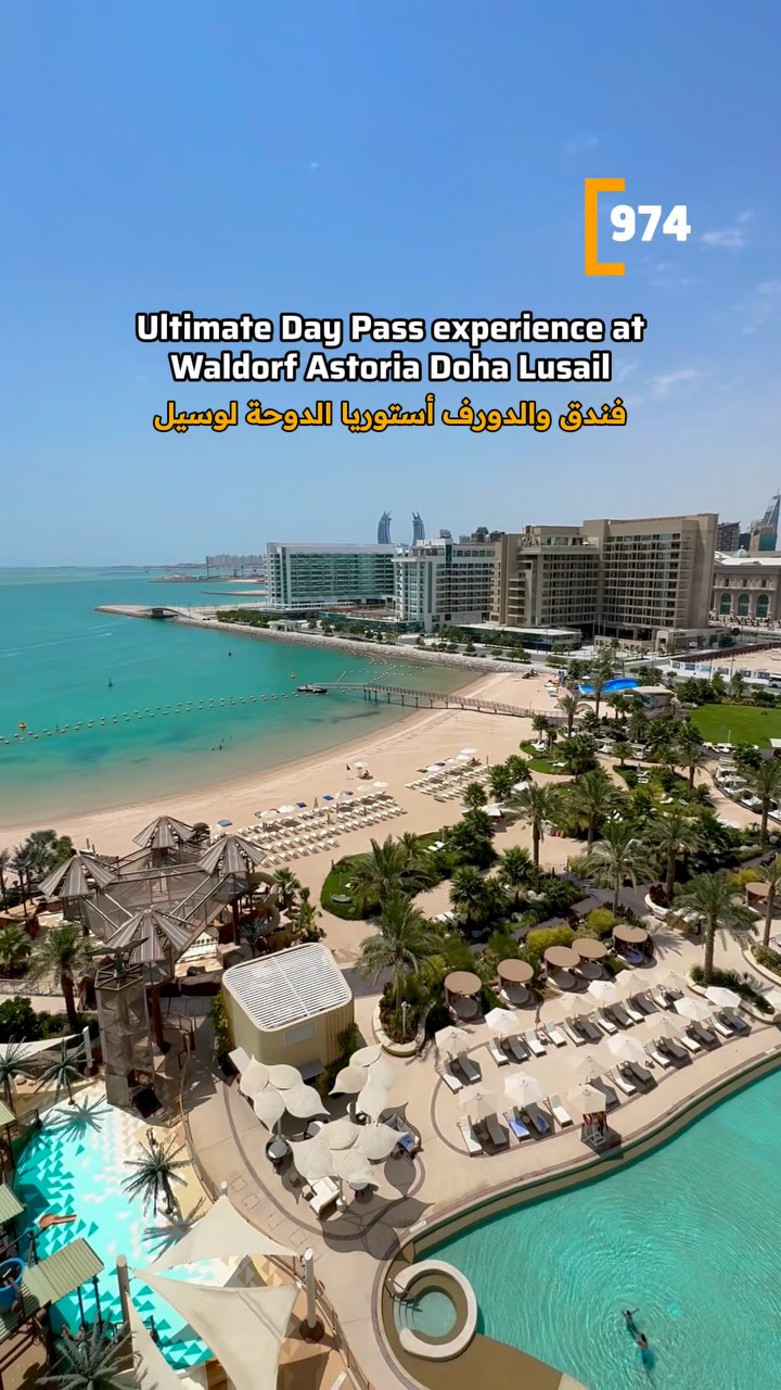 Experience the ultimate Beach & Pool Day Pass at Waldorf Astoria Doha ...