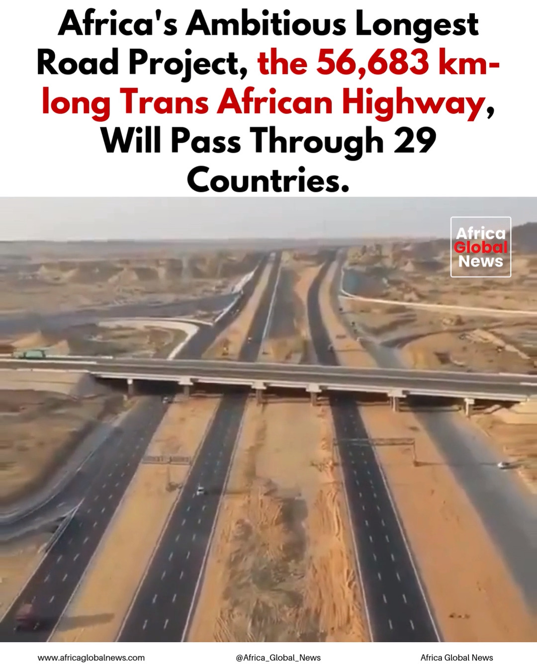 Africa’s most ambitious road vision, the 56,683 km Trans African ...