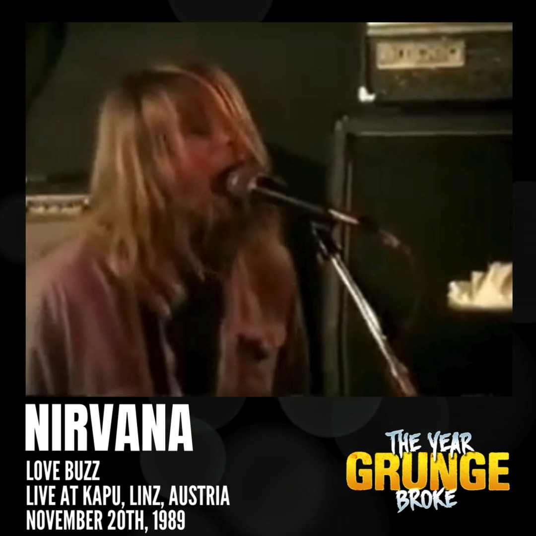 NIRVANA - Love Buzz Live at Kapu, Linz, Austria, November 20th