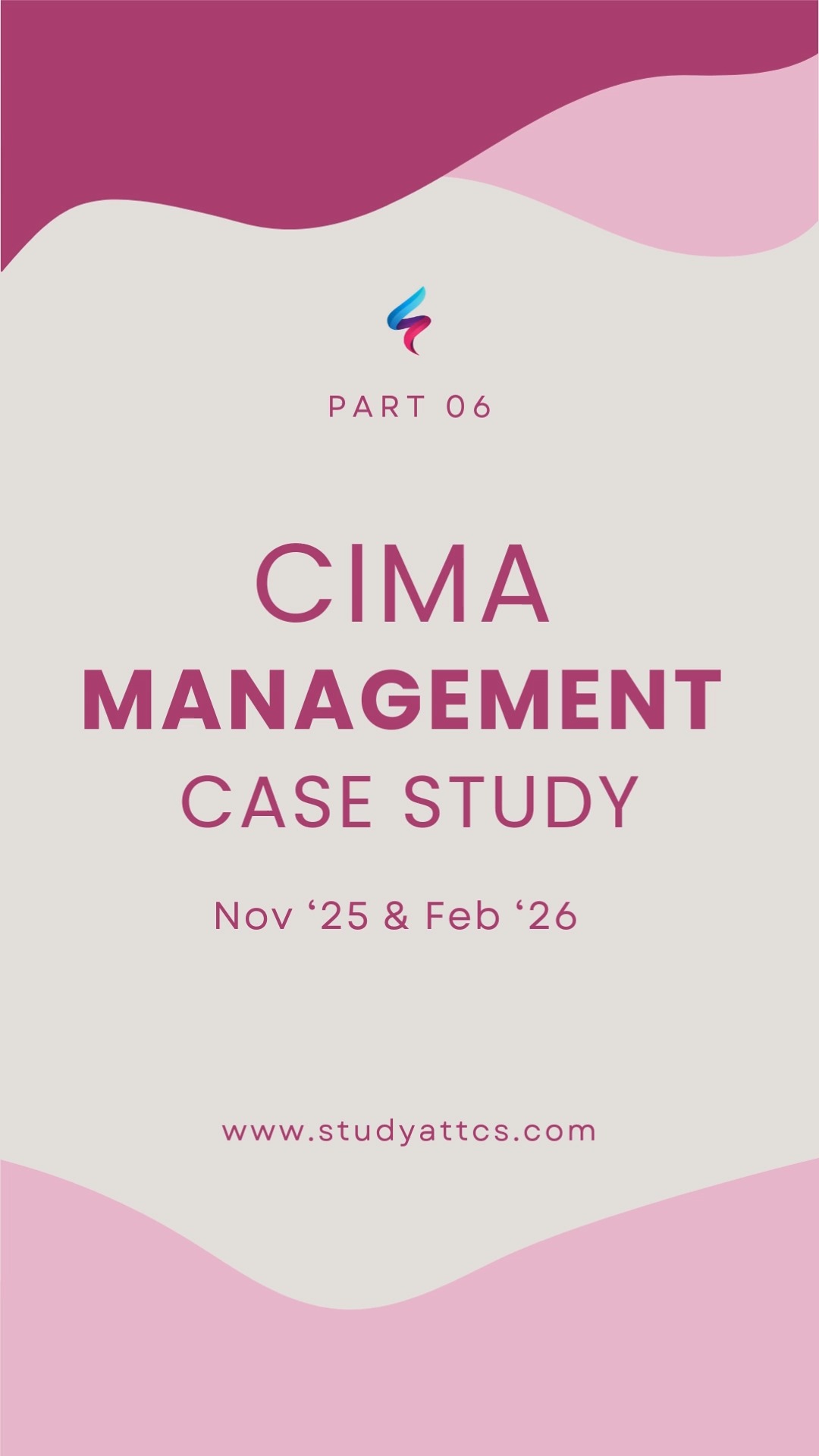 CIMA Management Case Study (MCS) Nov ‘25 & Feb ‘26 - Part 06 Ressett ...
