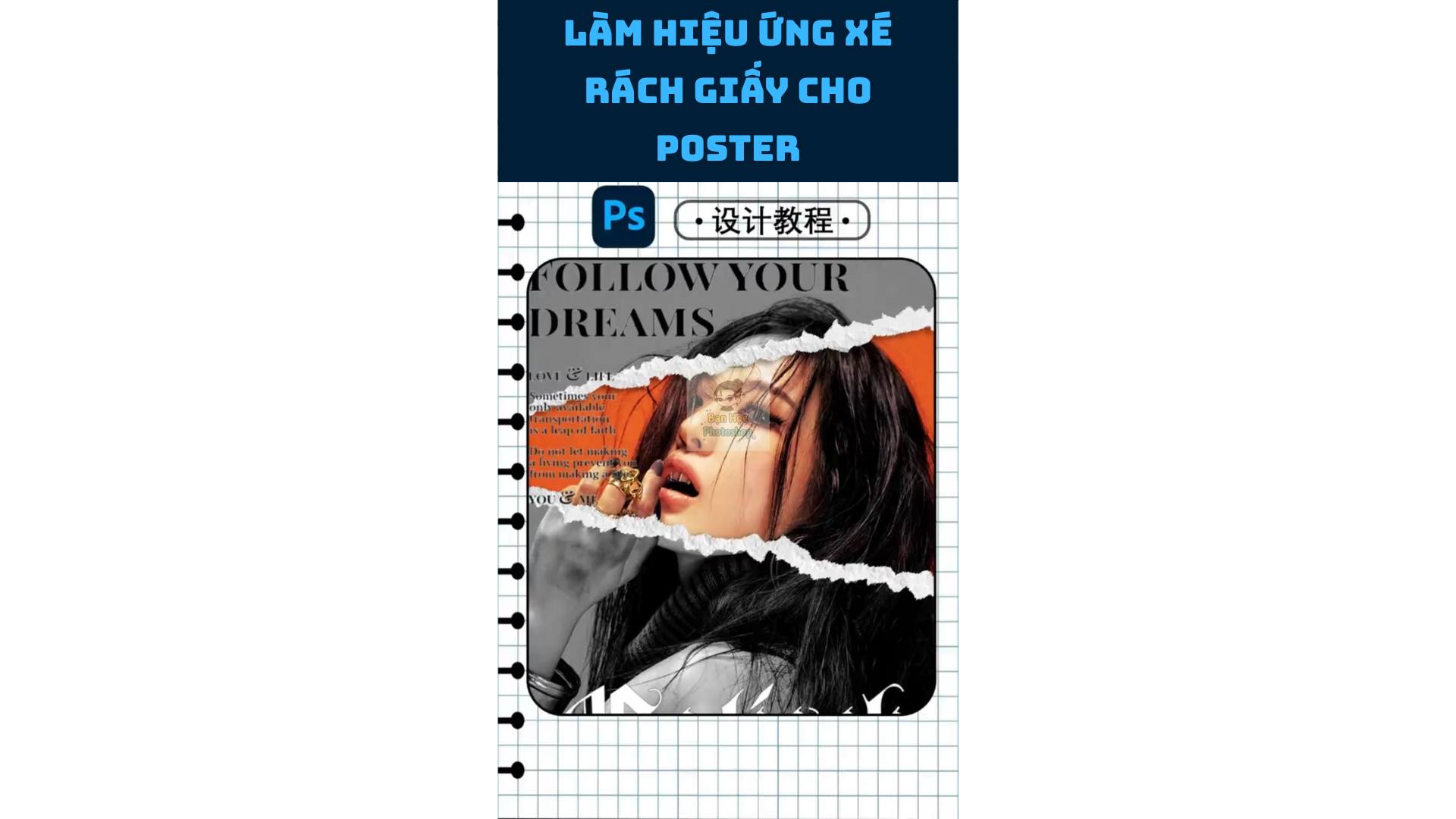 PTS - 27 | Làm hiệu ứng xé rách giấy cho poster | Bạn Học Photoshop ...
