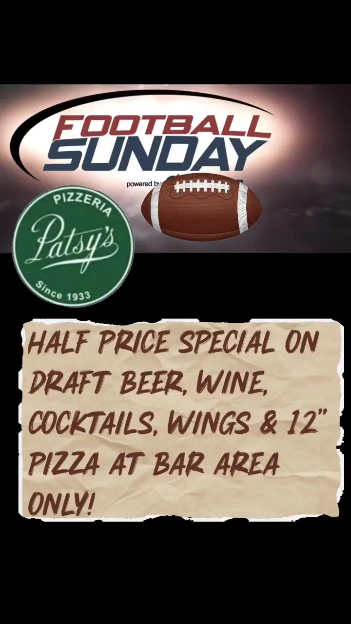 Kickoff your Sundays at Patsy's Pizzeria of Queens! 🏈🍕 Join us for our ...