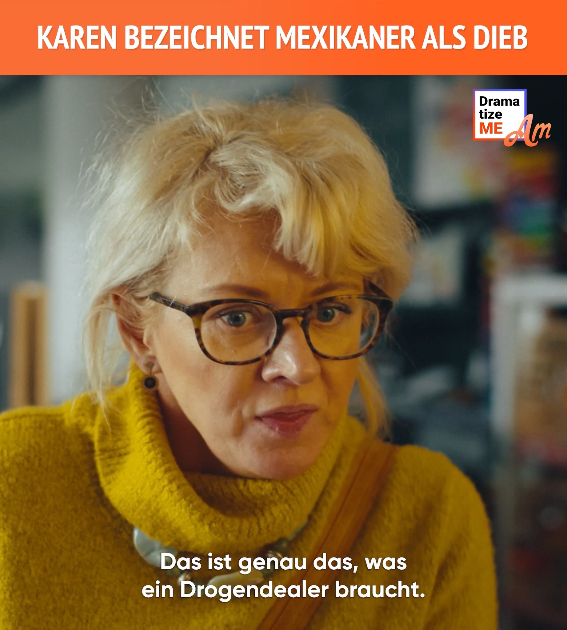 karen-bezeichnet-mexikaner-als-dieb-fblifestyle-dramatizeme-deutsch
