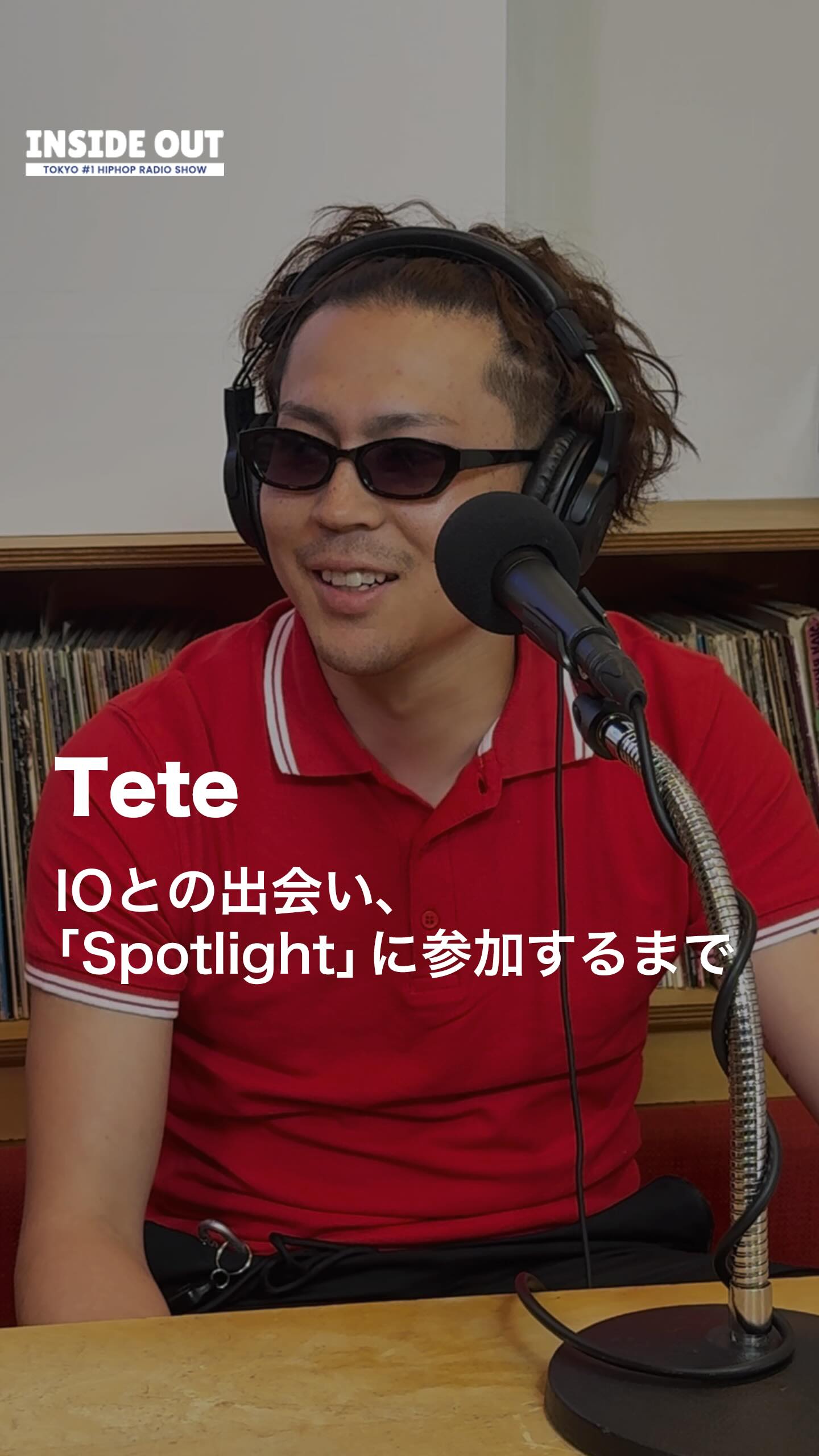 Tete IOとの出会い、「Spotlight」に参加するまで ラッパーTeteが、IO 