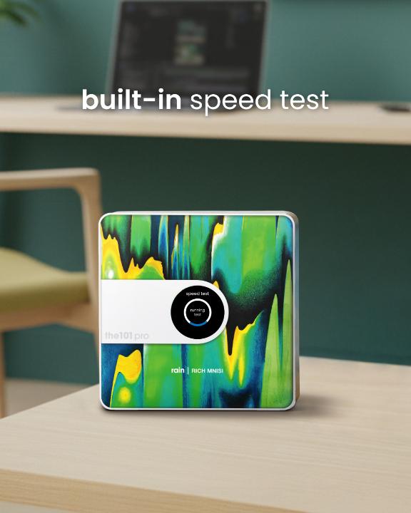 the101™ 5G smart routers all have a built-in speed test. Simply tap the ...