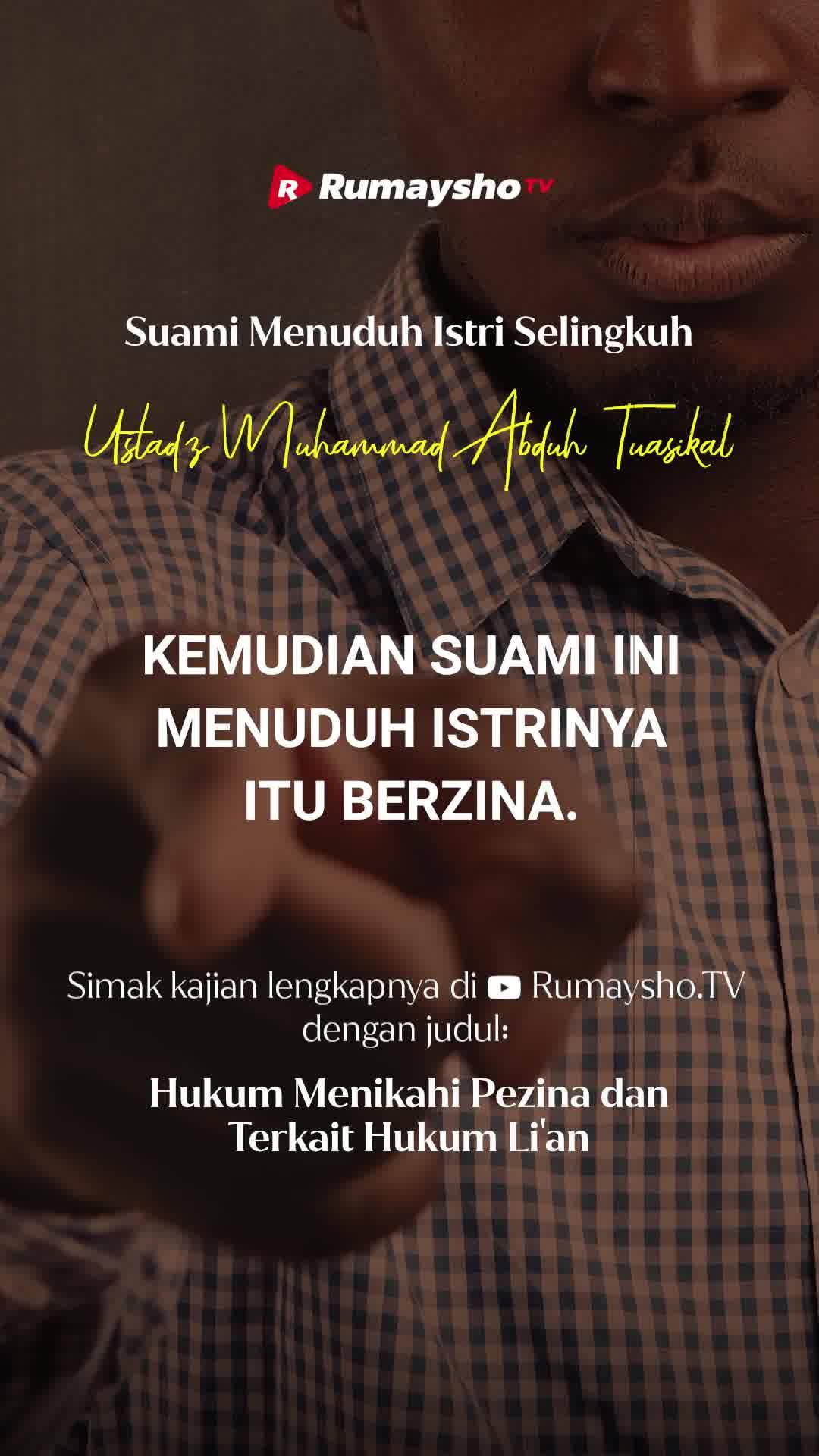 Rumaysho Tv Suami Menuduh Istrinya Selingkuh Facebook