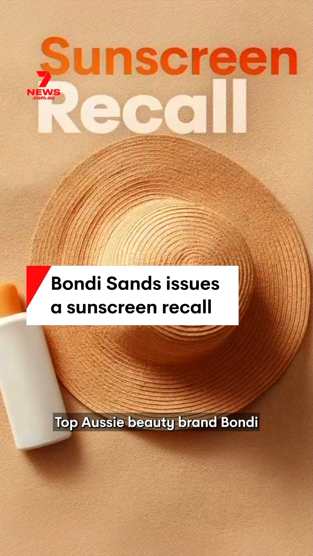 Top Aussie beauty brand Bondi Sands has issued a recall of its ...
