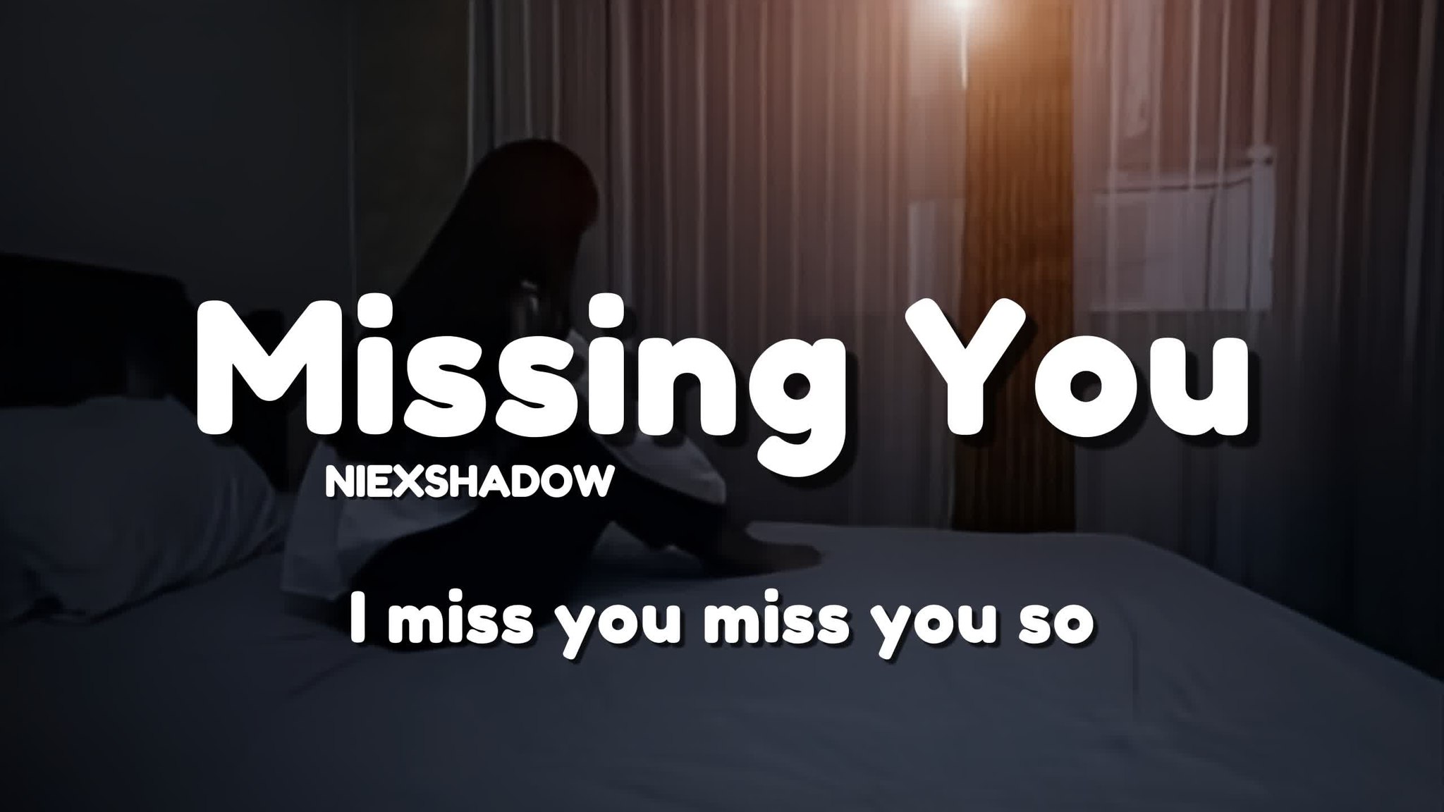 Missing You [Official Lyrics] - NiExshadow | Broken heart Music