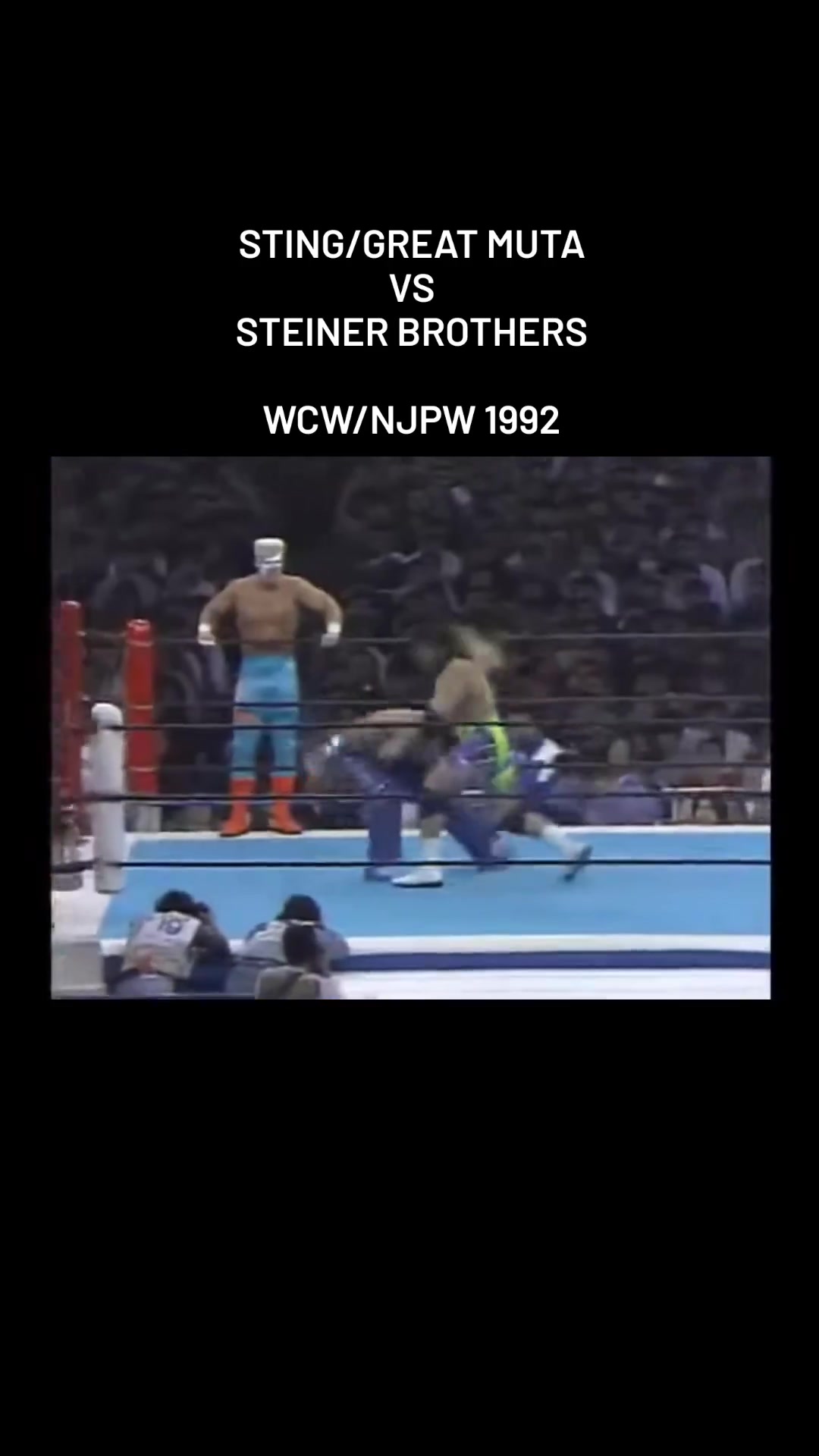 Sting and The Great Muta vs The Steiner Brothers