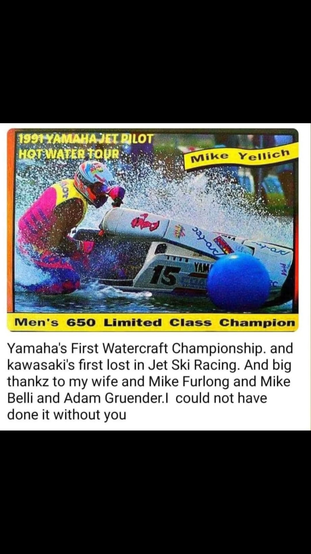 Jeff “The Jammer” Jacobs Championship SuperJet from 1998 is alive
