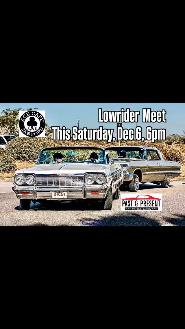 Lowrider Meet at the Ace! This Saturday, Dec 6, starting at 6pm! Fueled ...