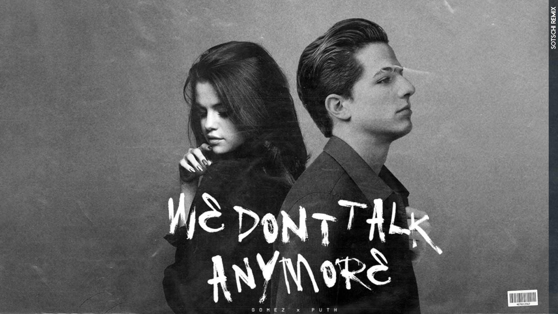 we don t talk anymore
