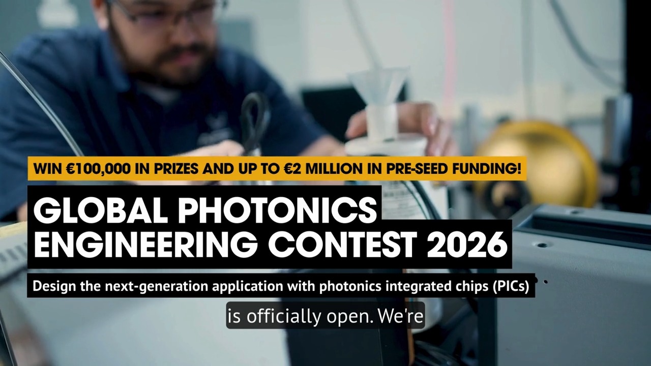 The Global Photonics Engineering Contest 2026 is now open, and we are ...