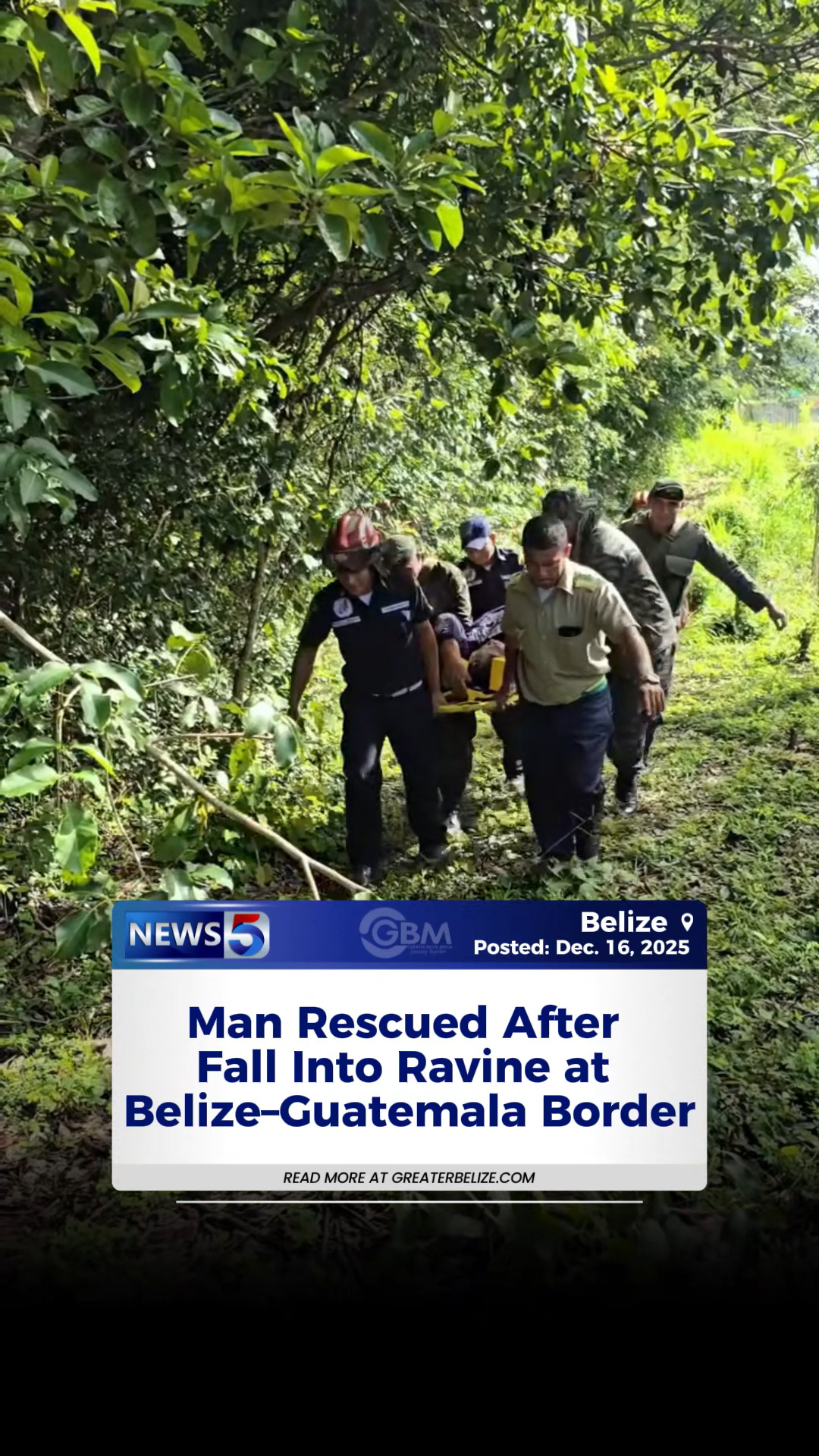 Man Rescued After Fall Into Ravine at Belize–Guatemala Border . . . # ...